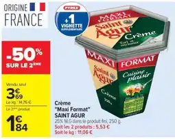 Carrefour Saint Agur Crème offre