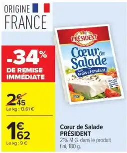 Carrefour PRÉSIDENT Cœur de Salade offre
