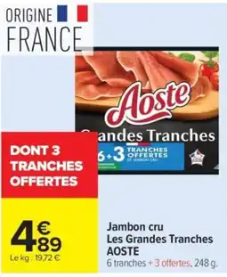 Carrefour Aoste Jambon cru offre