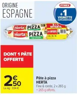 Carrefour Herta Pâte à pizza offre