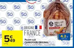 Carrefour Carrefour Original Poulet cuit offre