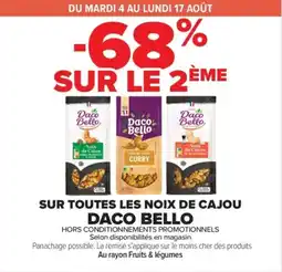 Carrefour Daco Bello Noix de Cajou offre