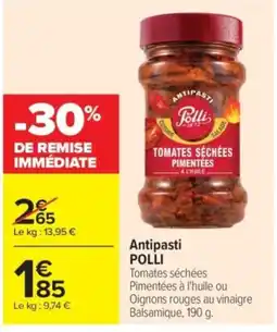 Carrefour Antipasti POLLI Tomates séchées offre