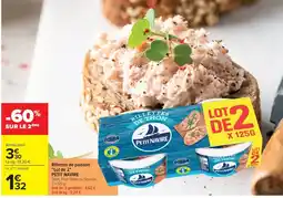 Carrefour PETIT NAVIRE Rillettes de thon offre