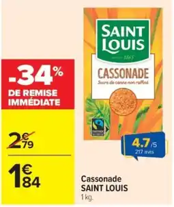 Carrefour SAINT LOUIS Cassonade offre