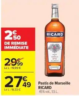 Carrefour RICARD Pastis de Marseille offre