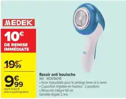 Carrefour MEDEK Rasoir anti bouloche offre