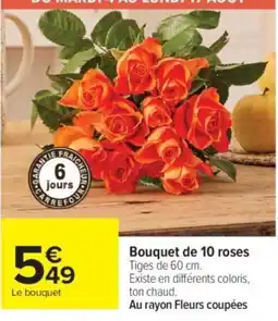 Carrefour Bouquet de 10 roses offre