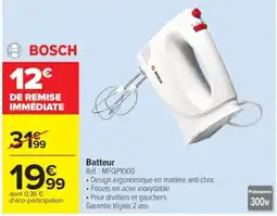 Carrefour BOSCH Batteur offre