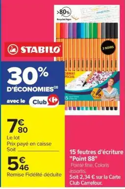 Carrefour STABILO feutres d'écriture offre