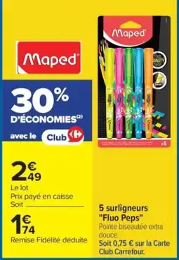 Carrefour Maped surligneurs offre
