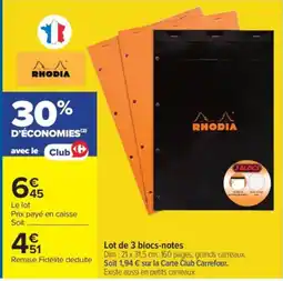 Carrefour RHODIA blocs-notes offre