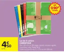 Carrefour CARREFOUR Cahier offre