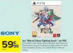 Carrefour SONY Marvel Tokon Fighting Souls offre