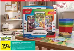 Carrefour Pokémon Coffret collection illustration premiers partenaires – Série 3 offre