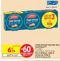 Intermarché Saupiquet thon entier nature msc offre