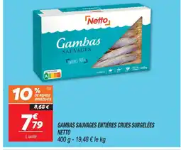 Netto Netto gambas sauvages entières crues surgelées offre