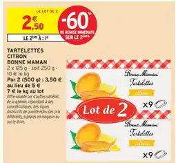 Intermarché Bonne maman tartelettes citron offre