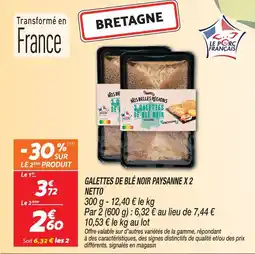 Netto Netto galettes de blé noir paysanne x2 offre
