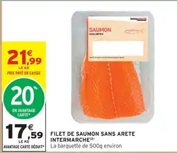 Intermarché Intermarche filet de saumon sans arêtes offre