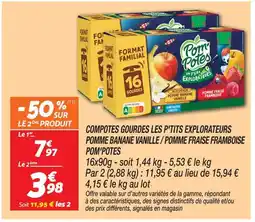 Netto Pom'potes compotes gourdes les p'tits explorateurs pomme banane vanille / pomme fraise framboise offre