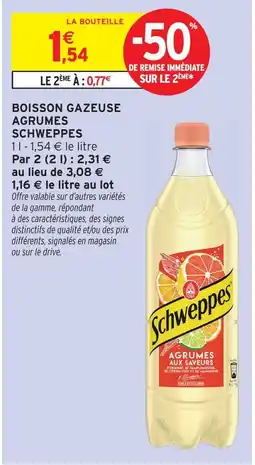 Intermarché Schweppes boisson gazeuse agrumes offre