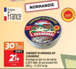 Netto E. e.graindorge camembert de normandie aop offre