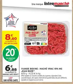 Intermarché Jean rozé viande bovine haché vrac 15% mg offre