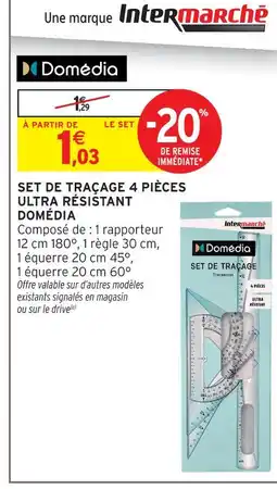 Intermarché Domédia set de traçage 4 pièces ultra résistant offre