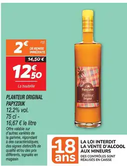 Netto Papyzouk planteur original offre