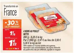 Netto Netto 4 nems au poulet offre