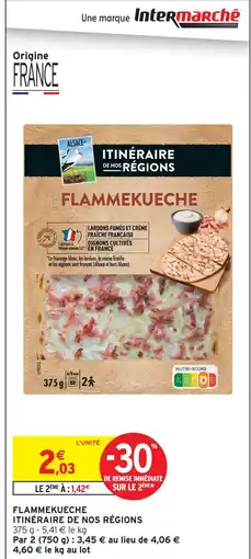 Intermarché Itinéraire de nos régions flammekueche offre
