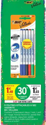 Intermarché Bic velleda 5 feutres effaçables à sec assortis offre