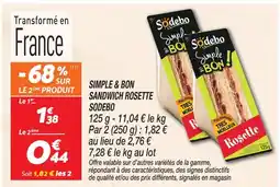 Netto Sodebo simple & bon sandwich rosette offre