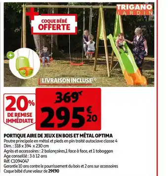 Auchan Portique Aire De Jeux En Bois Et Métal Optima offre