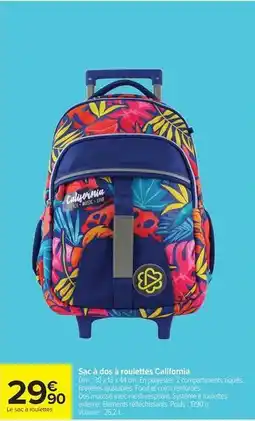 Carrefour Dim - sac à dos roulettes california offre