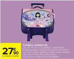 Carrefour Dim - cartable à roulettes lily offre