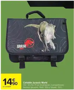 Carrefour Dim - cartable jurassic world offre