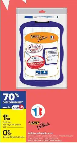 Carrefour Bic - ardoise encisible a sec offre