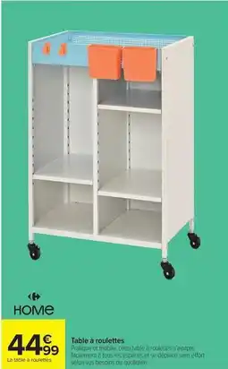 Carrefour Carrefour - table à roulettes offre
