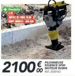 Les Briconautes Essence - pilonneuse s780 moteur robin offre