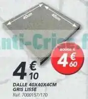 Les Briconautes Dalle 40x40x4cm gris lisse offre