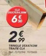 Les Briconautes Tringle 25x47x3m traite offre