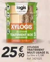 Les Briconautes Logis - xylogis traitement multi usage offre
