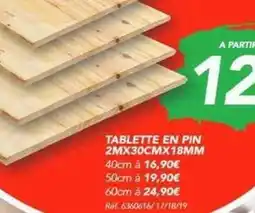 Les Briconautes Tablette en pin 2mx30cmx18mm offre