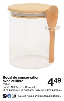 Zeeman Bocal de conservation avec cuillère offre