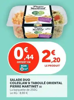 Utile Pierre Martinet SALADE DUO COLESLOW & TABOULÉ ORIENTAL offre