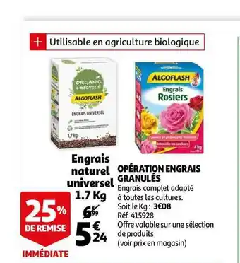 Auchan Opération Engrais Granulés Algoflash offre