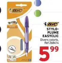 Trafic Bic - stylo- plume easyclic offre