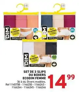 Trafic Dim - set de 3 slips ou boxers ecodim femme offre